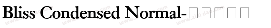 Bliss Condensed Normal字体转换